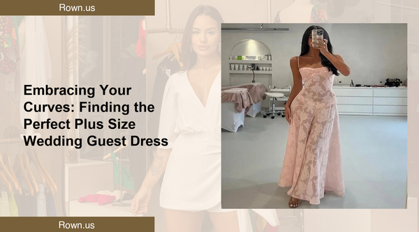 Embracing Your Curves: Finding the Perfect Plus Size Wedding Guest Dress