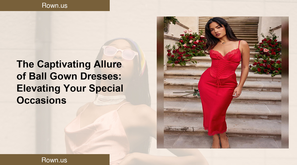 The Captivating Allure of Ball Gown Dresses: Elevating Your Special Occasions