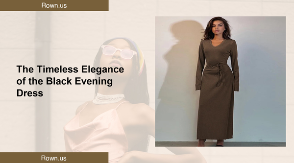 The Timeless Elegance of the Black Evening Dress