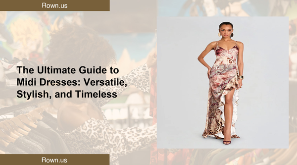 The Ultimate Guide to Midi Dresses: Versatile, Stylish, and Timeless