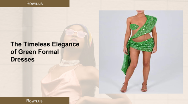 The Timeless Elegance of Green Formal Dresses