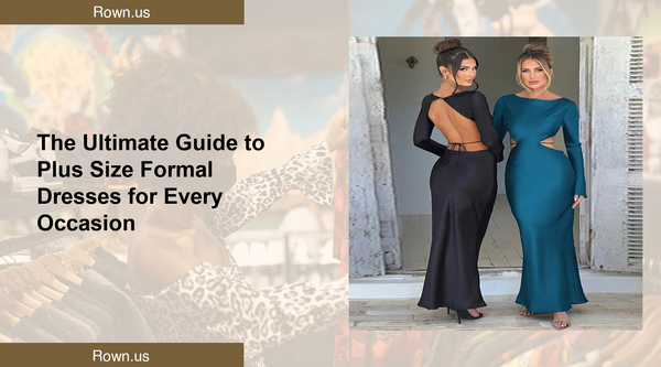 The Ultimate Guide to Plus Size Formal Dresses for Every Occasion