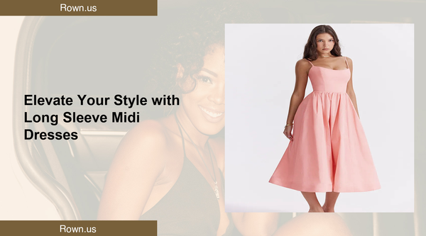 Elevate Your Style with Long Sleeve Midi Dresses