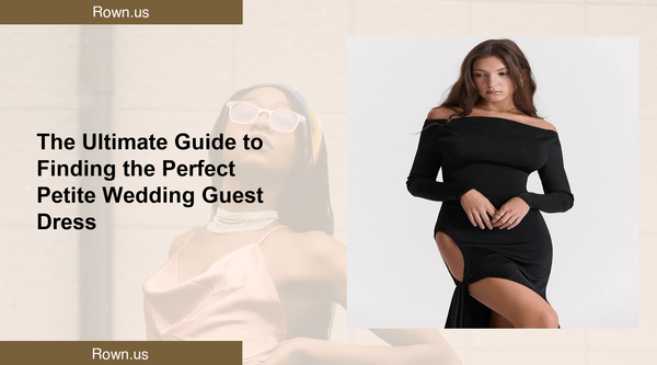 The Ultimate Guide to Finding the Perfect Petite Wedding Guest Dress