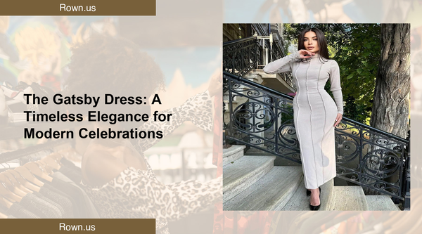The Gatsby Dress: A Timeless Elegance for Modern Celebrations