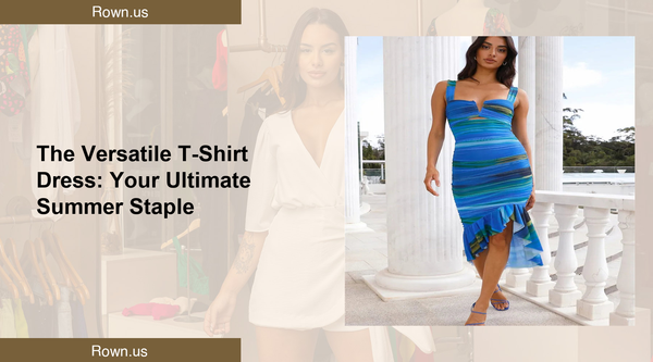 The Versatile T-Shirt Dress: Your Ultimate Summer Staple