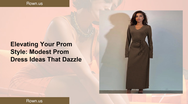 Elevating Your Prom Style: Modest Prom Dress Ideas That Dazzle