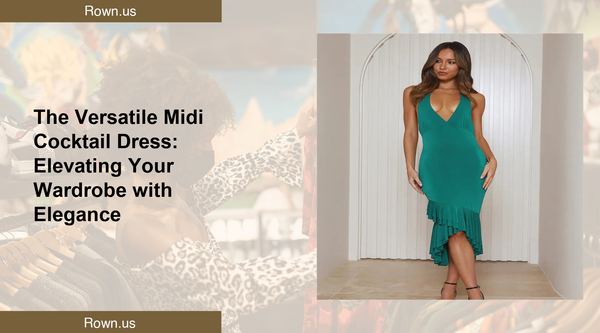 The Versatile Midi Cocktail Dress: Elevating Your Wardrobe with Elegance