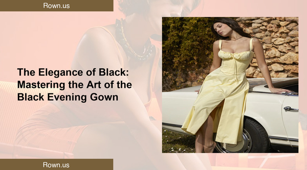 The Elegance of Black: Mastering the Art of the Black Evening Gown