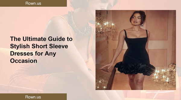 The Ultimate Guide to Stylish Short Sleeve Dresses for Any Occasion
