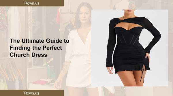 The Ultimate Guide to Finding the Perfect Church Dress