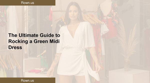 The Ultimate Guide to Rocking a Green Midi Dress